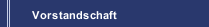 Vorstandschaft